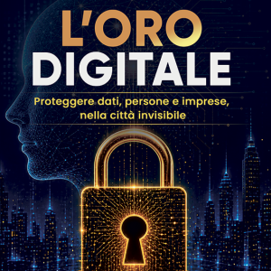 L'oro digitale